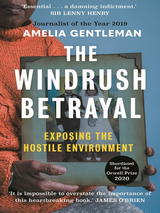 Title details for The Windrush Betrayal by Amelia Gentleman - Available